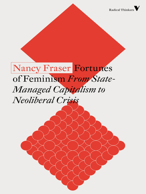 Title details for Fortunes of Feminism by Nancy Fraser - Available